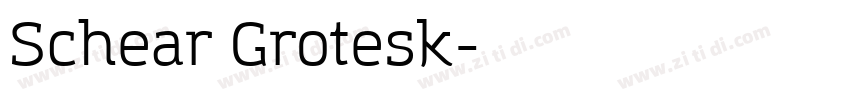 Schear Grotesk字体转换